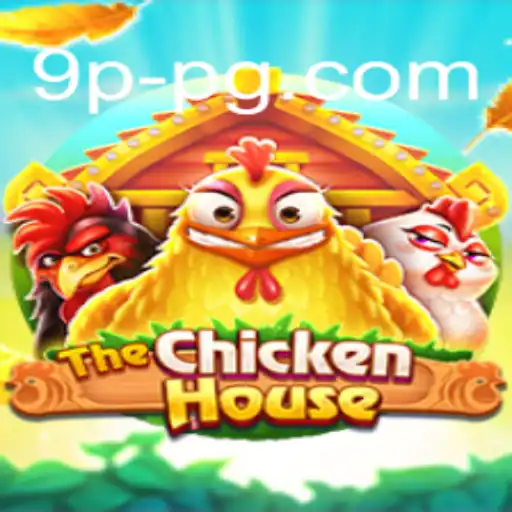 TheChickenHouse: Descubra o Mundo Empolgante do Novo Jogo